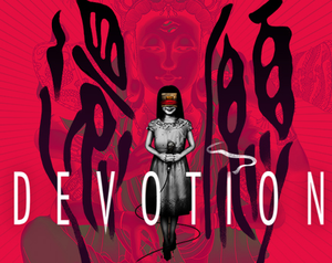 Devotion - PC Download