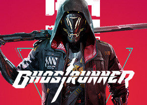 Ghostrunner - PC Download