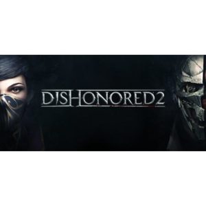 Dishonored 2 - PC