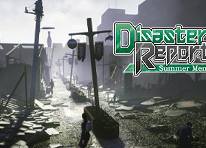 Disaster Report 4 Summer Memories - PC Download