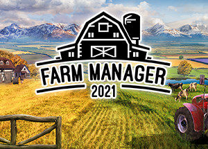 Farm Manager 2021 - PC Download