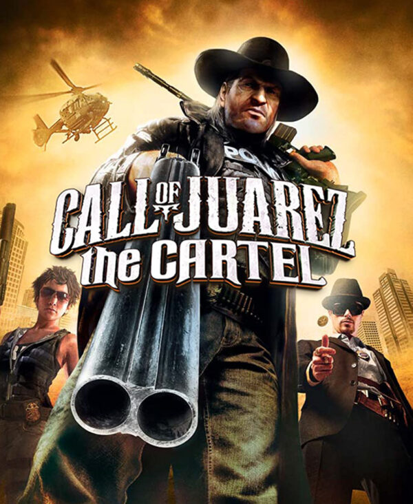 Call of Juarez The Cartel - PC Download