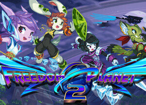 Freedom Planet 2 - PC Download